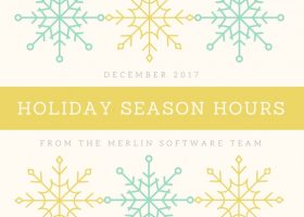 Holiday Season Hours Merlin Software 2017