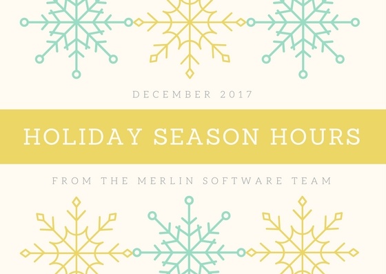 Holiday Season Hours Merlin Software 2017